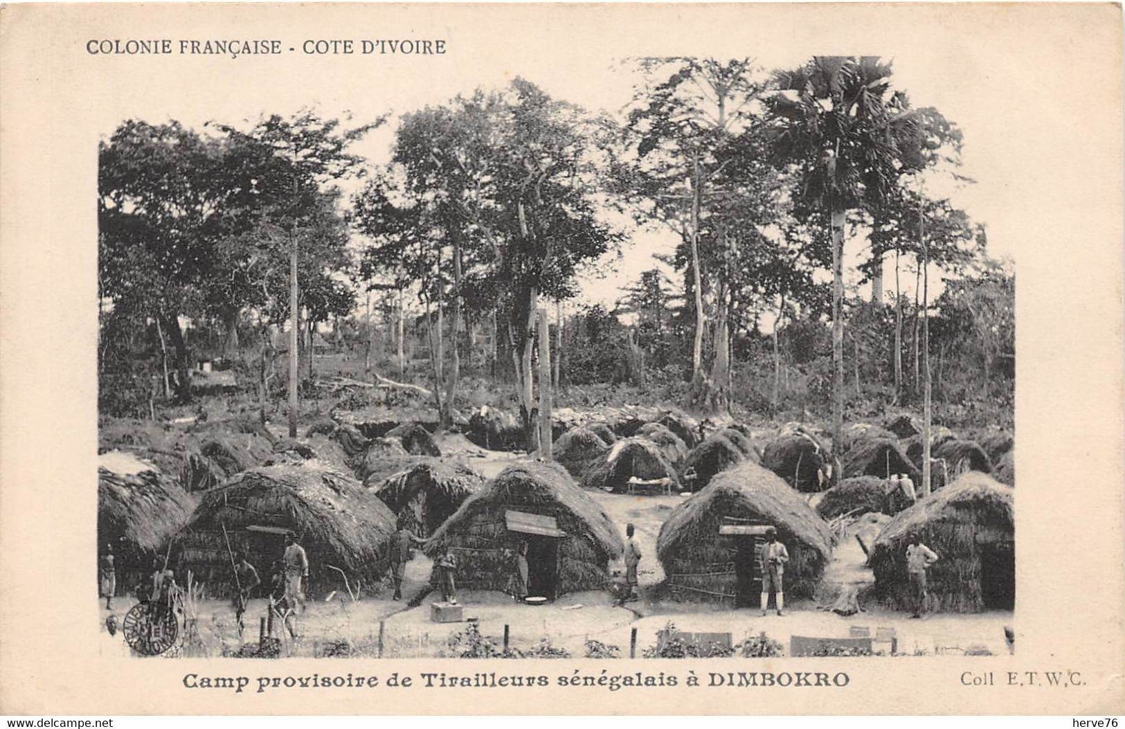 COTE D'IVOIRE - Camp Provisoire De Tirailleuls Sénégalais à DIMBOKRO - Colonie Française - Côte-d'Ivoire