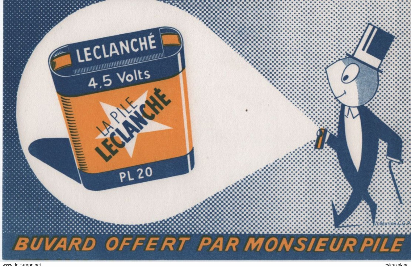 Buvard Ancien /La Pile LECLANCHE/ Buvard Offert Par Monsieur Pile//Vers 1950-1960    BUV656 - Batterien