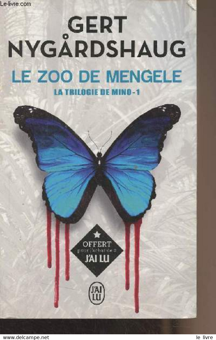 Le Zoo De Mengele - La Trilogie De Mino, Tome 1 - Nygardshaug Gert - 2017 - Other & Unclassified