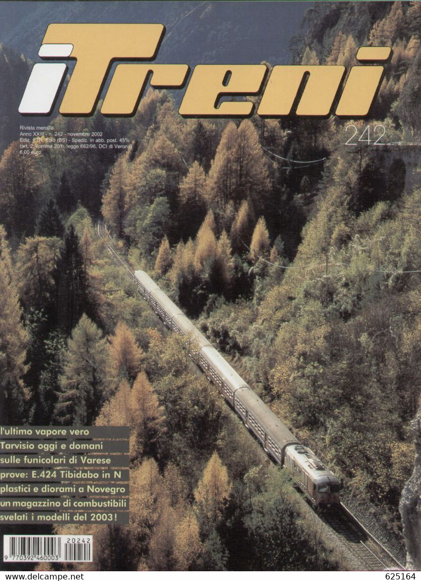 Magazine I TRENI Novembre 2002 N.242 - L'ultimo Vapore Vero - En Italien - Unclassified