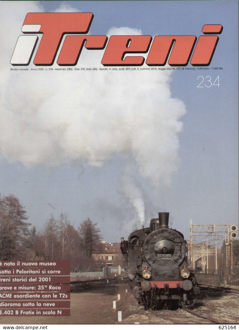 Magazine I TRENI Febbraio 2002 N.234 - Sotto I Peloritani Si Corre - En Italien - Non Classificati