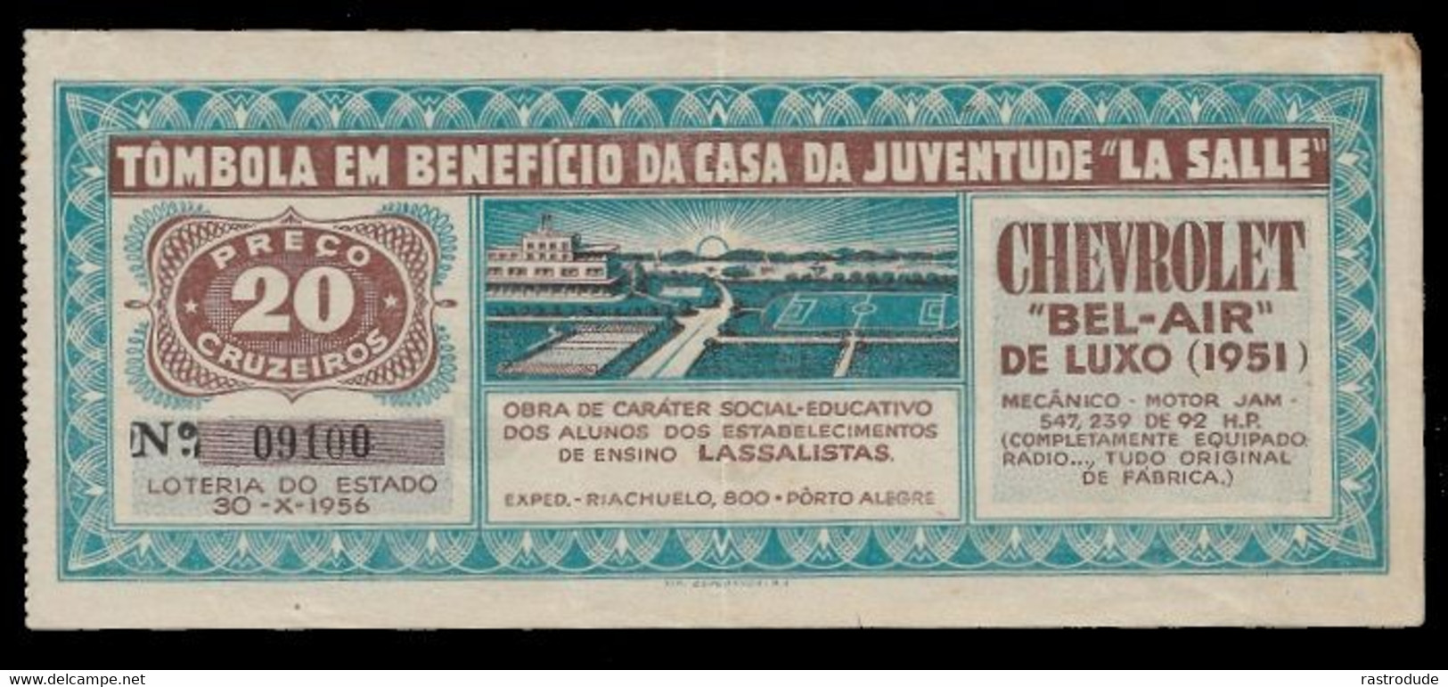 1956 BRASIL BRAZIL - LOTTERY TICKET TOMBOLA EM BENEFICIO DA CASA JUVENTUDE LA SALLE - Lottery Tickets
