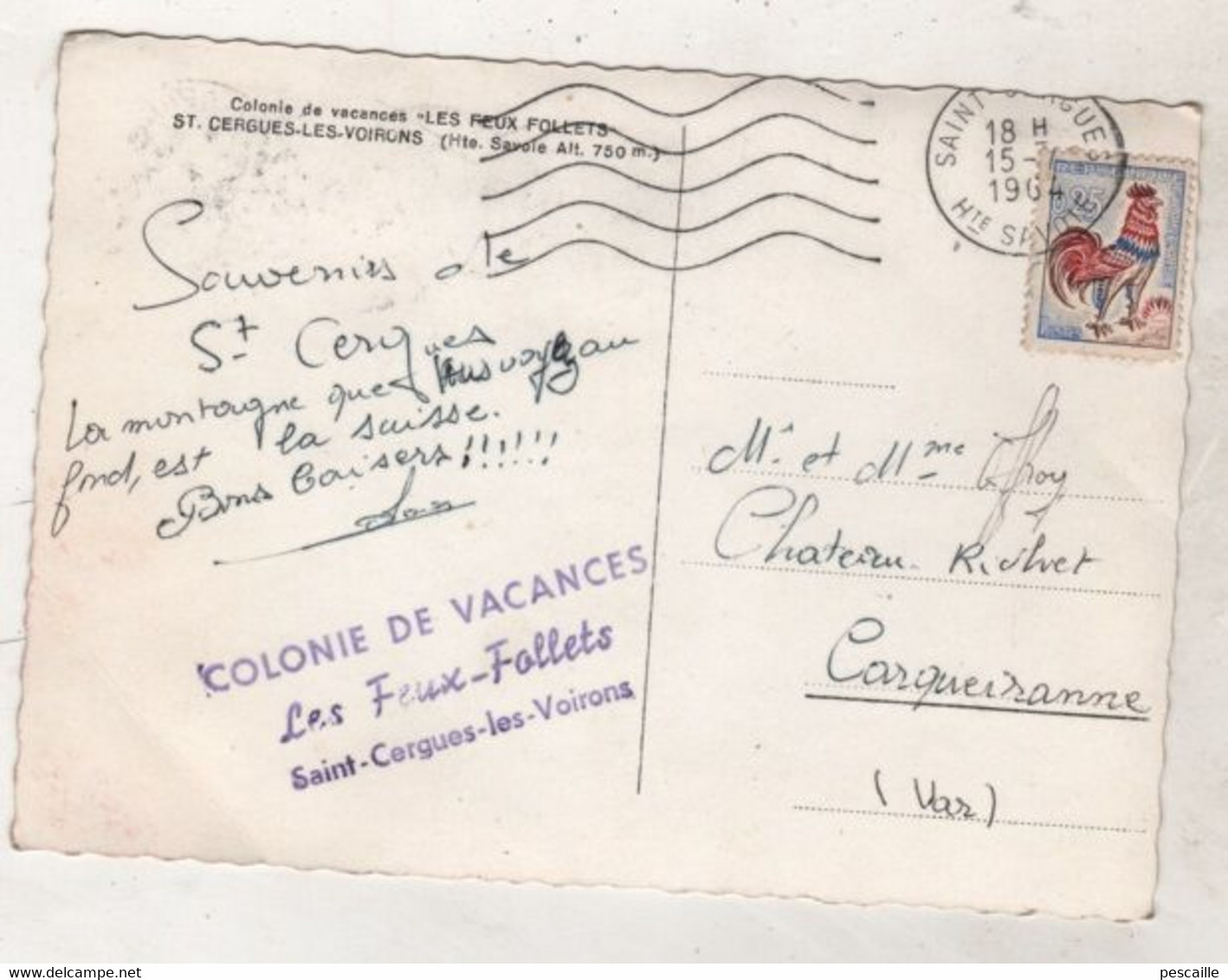 74 HAUTE SAVOIE - CP COLONIE DE VACANCES LES FEUX FOLLETS - ST CERGUES LES VOIRONS - CACHET - CIRCULEE 1964 - Saint-Cergues