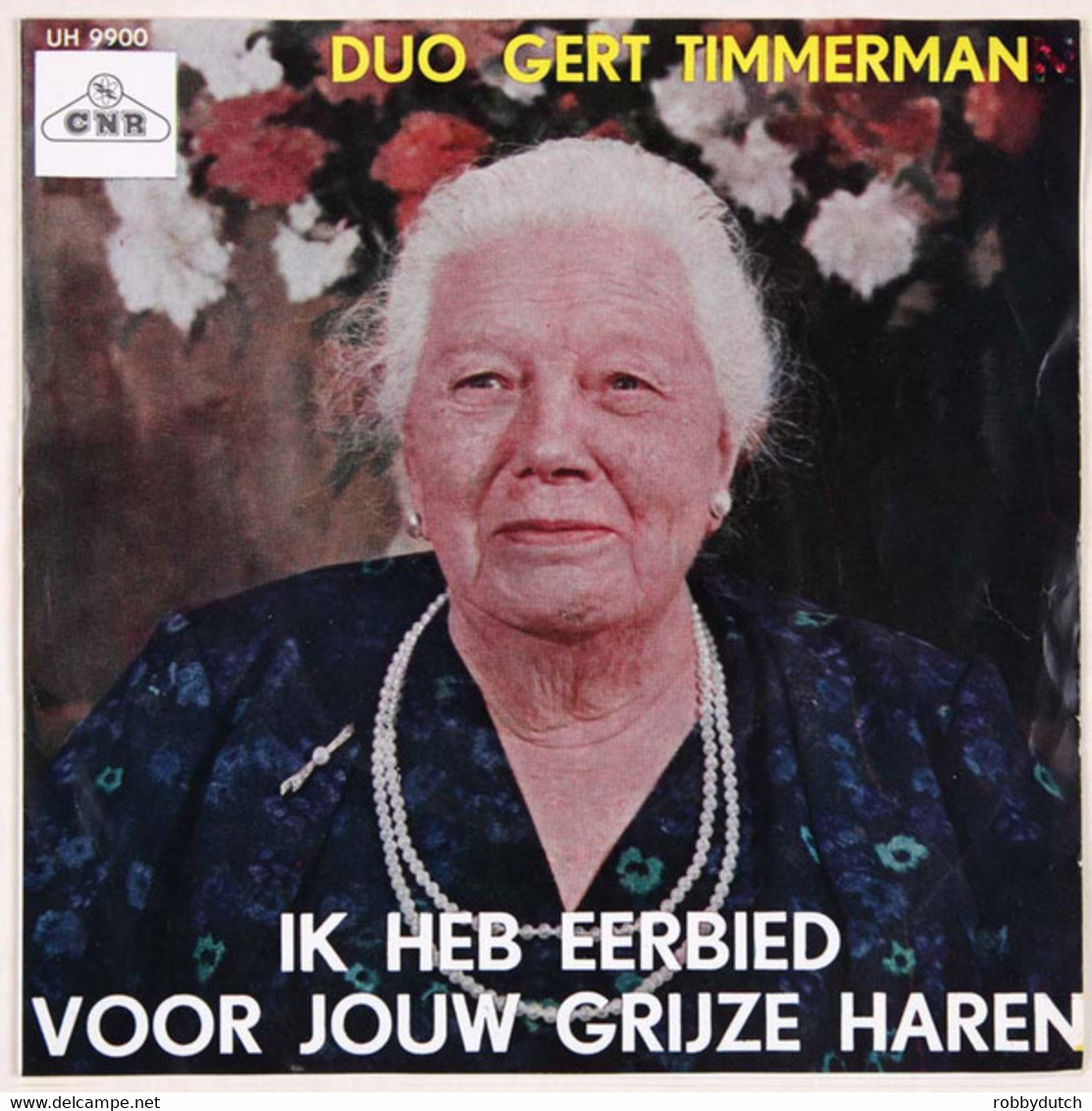 * 7" *  GERT TIMMERMAN - IK HEB EERBIED VOOR JOUW GRIJZE HAREN (Holland 1963) - Other - Dutch Music