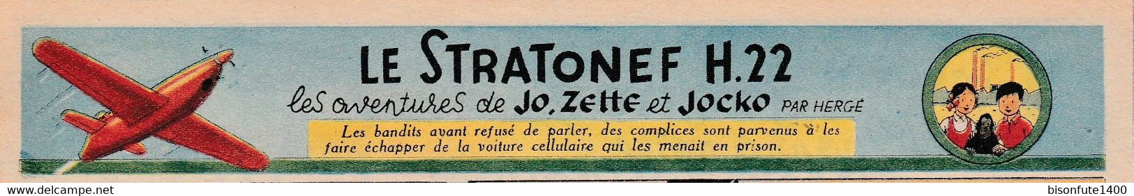 Tintin - Hergé : Jo, Zette Et Jocko "Le Stratonef H.22" Datant De 1947 Avec Bandeau Titre Inédit Dans La BD Actuelle. - Jo, Zette & Jocko