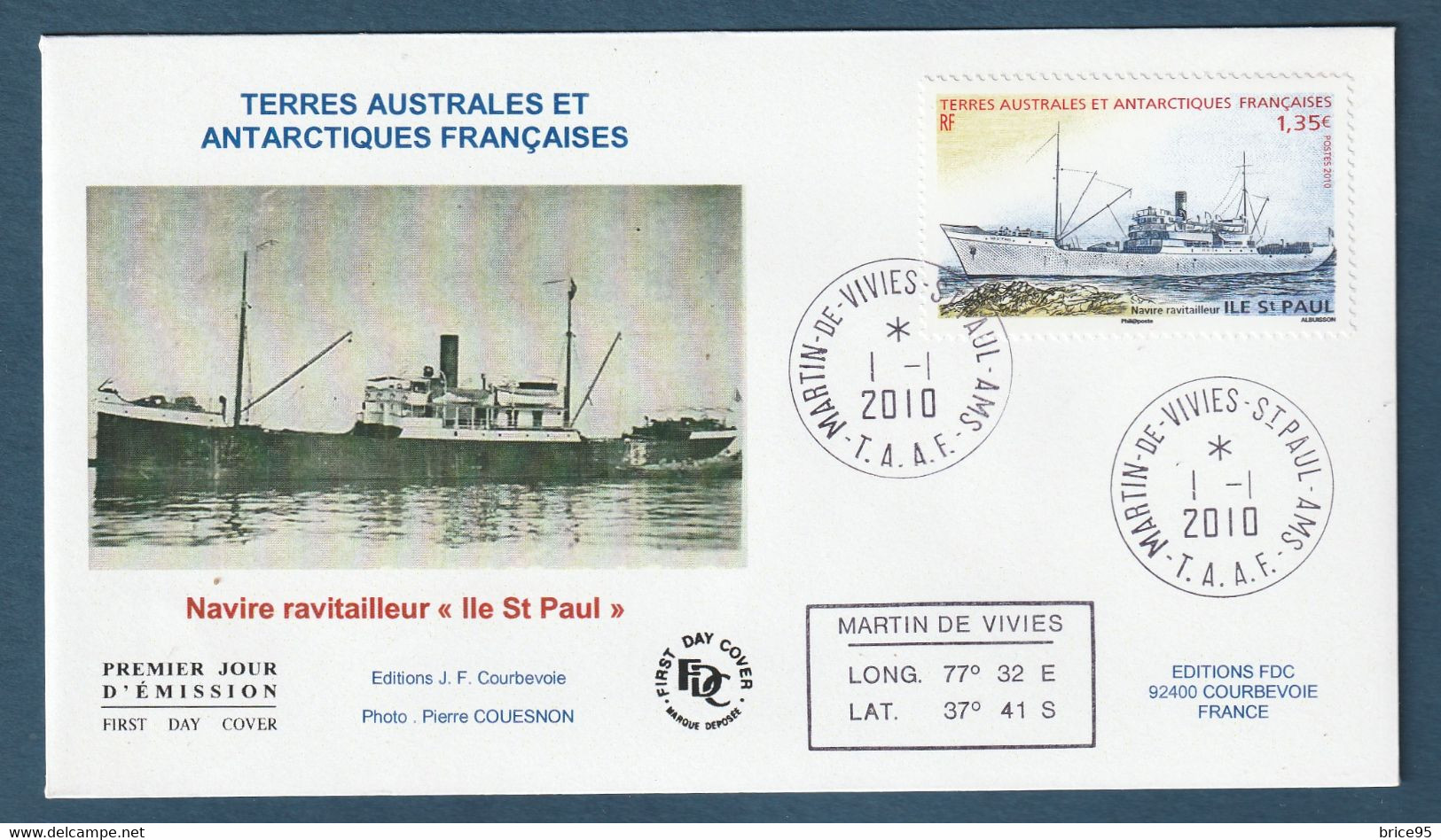 ⭐ TAAF - FDC - Premier Jour - YT N° 558 - Navire Ravitailleur - Ile Saint Paul - 2010 ⭐ - FDC