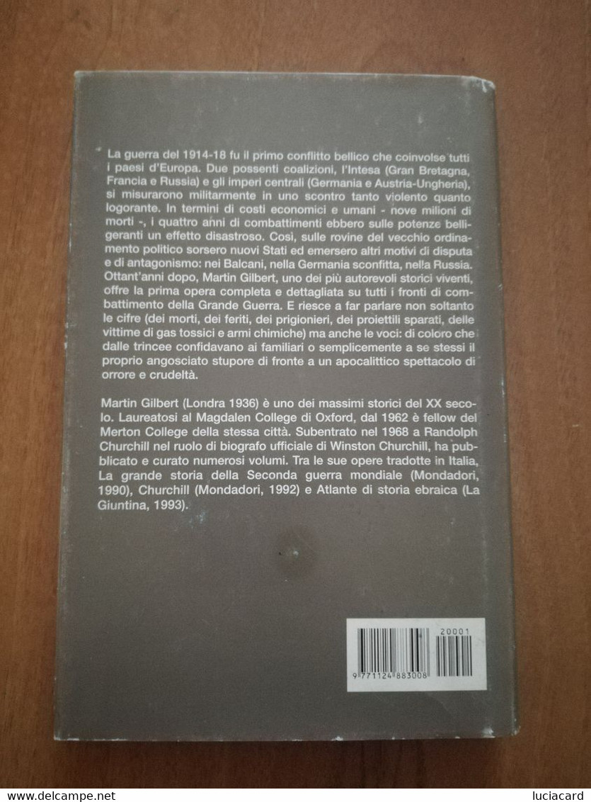 LA GRANDE STORIA DELLA PRIMA GUERRA MONDIALE -GILBERT -IL GIORNALE 1998 - Guerra 1914-18