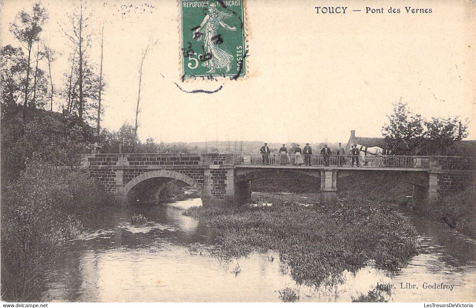 CPA France - Toucy - Pont Des Vernes - Oblitération Ambulante 1909 De Gien à Auxerre - Animée - Cheval - Toucy