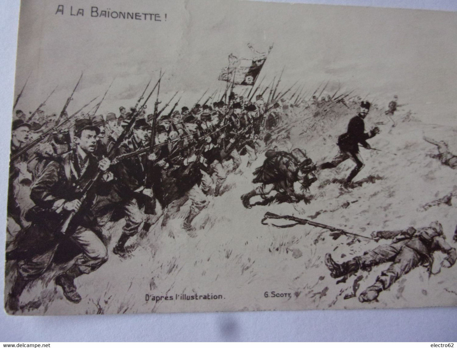 France  A La Baïonnette G Scott Galerie Patriotique Guerre 1914 Second War Zweiter Krieg - Histoire