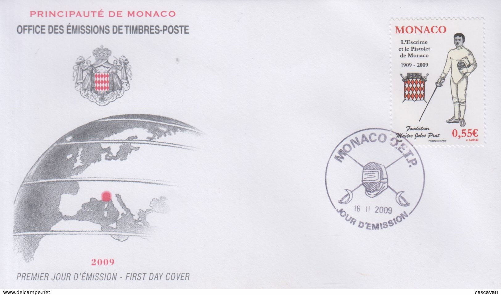 Enveloppe  FDC  1er  Jour   MONACO    ESCRIME   Centenaire   Du   Club  L' ESCRIME   2009 - Fencing