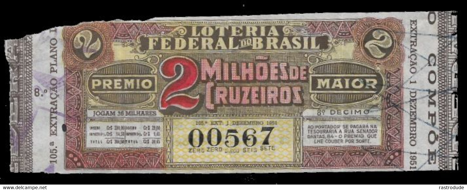 1951 BRAZIL BRASIL - LOTTERY TICKET BILHETE DE LOTERIA FEDEAL DO BRASIL - Lottery Tickets