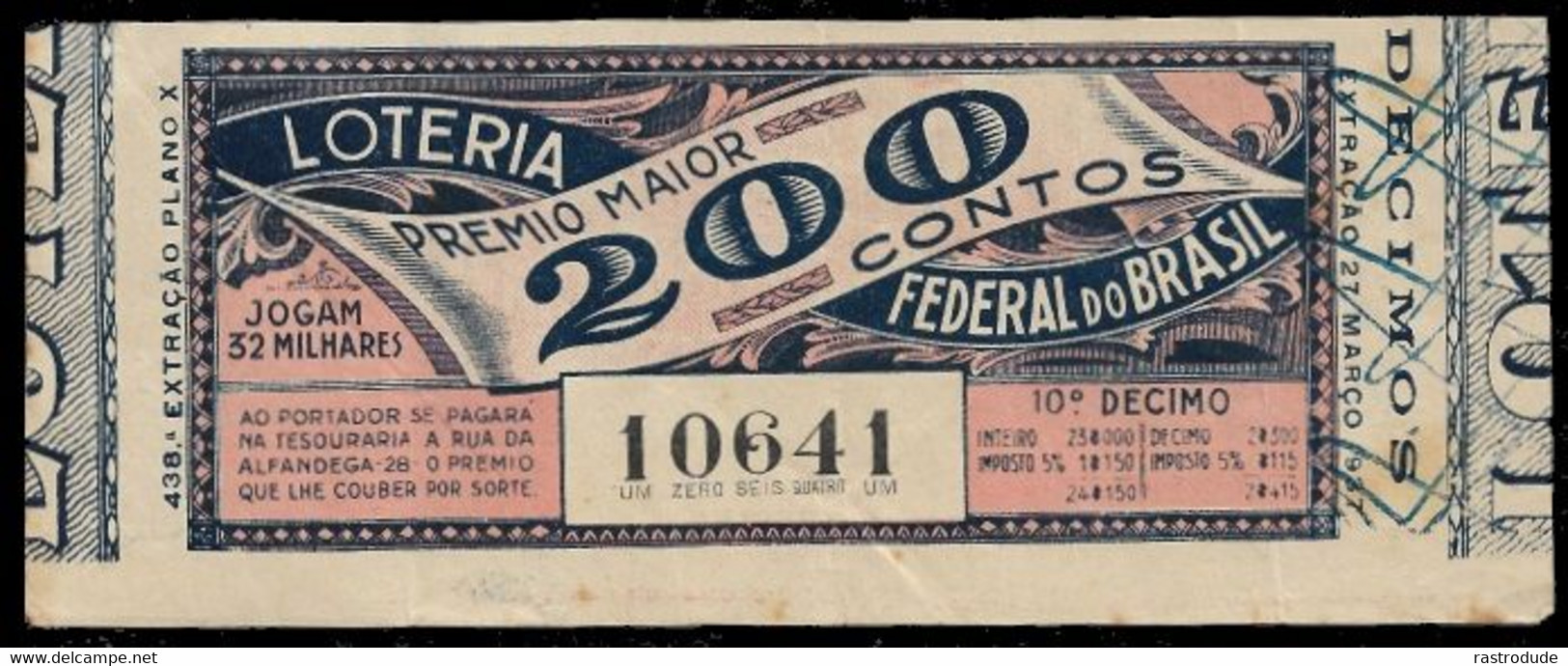 1937 BRAZIL BRASIL - LOTTERY TICKET BILHETE DE LOTERIA FEDEAL DO BRASIL - Lottery Tickets