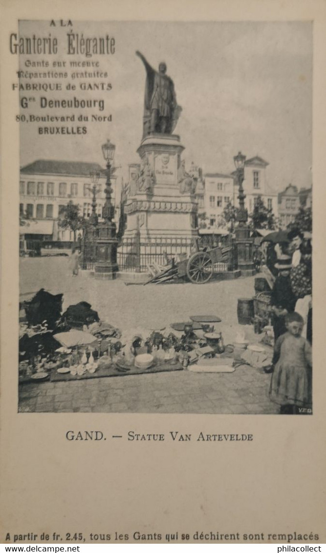 Gent - Gand  // Statue Van Artevelde (Marche - Markt) Ca 1900 - Gent