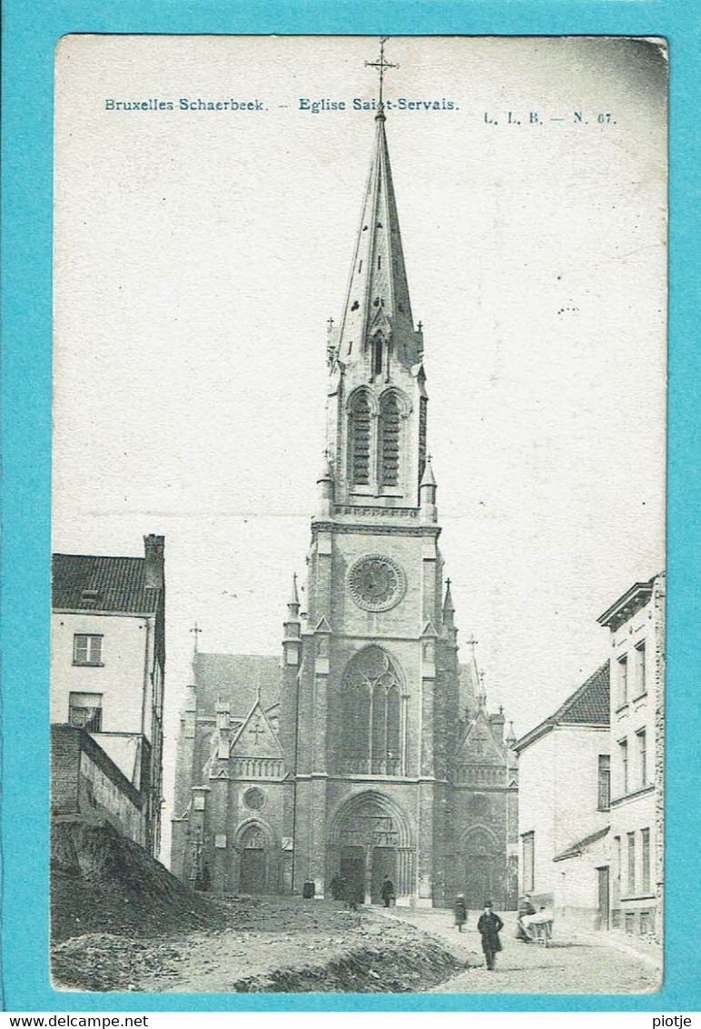 * Schaarbeek - Schaerbeek (Brussel - Bruxelles) * (L.L.B., Nr 67) église Saint Servais, Animée, Kerk, Church, Unique - Schaarbeek - Schaerbeek