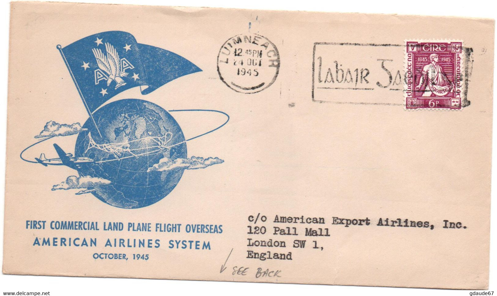 1945 - ENVELOPPE 1er PREMIER VOL / FIRST COMMERCIAL LAND PLANE FLIGHT OVERSEAS - POSTE AERIENNE / AVION / AVIATION - Posta Aerea