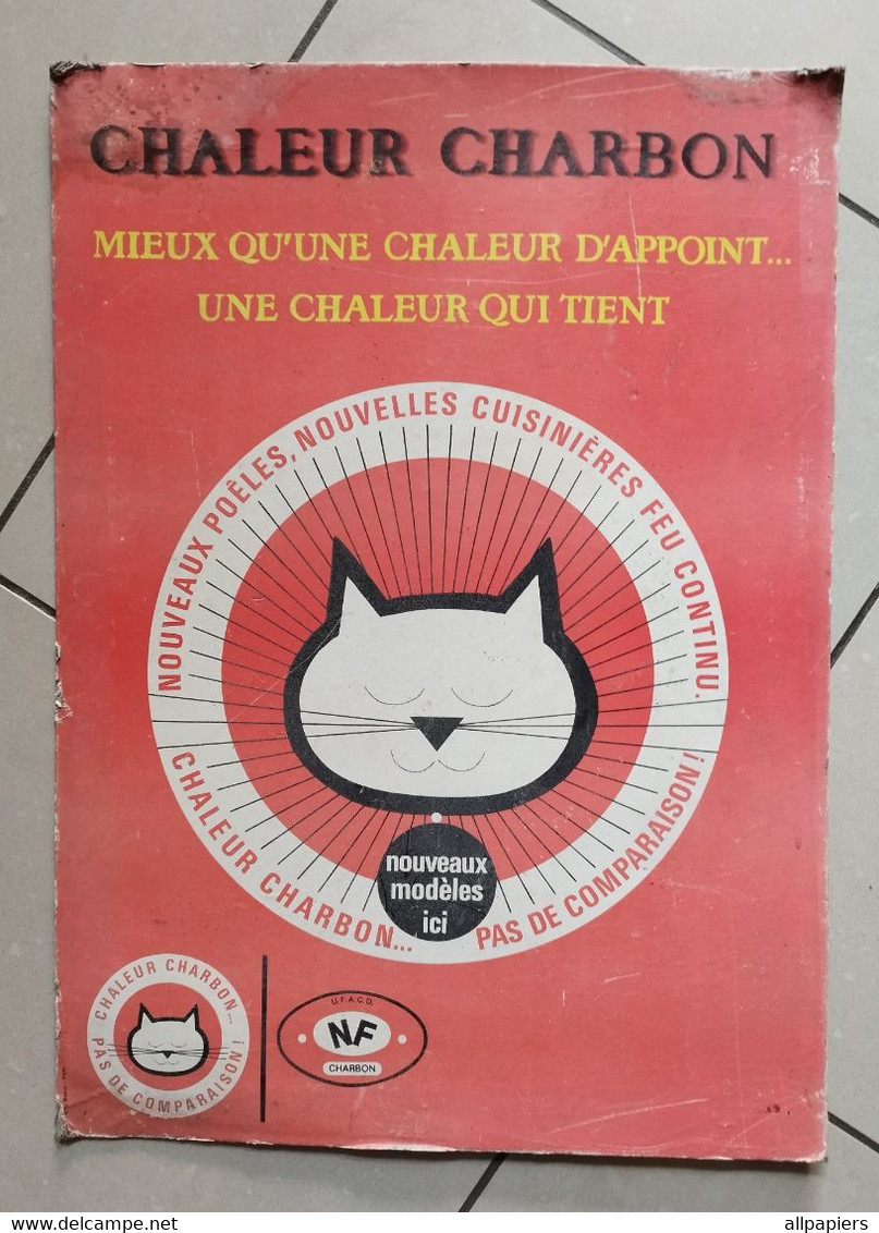 PLV En Carton Publicitaire Chaleur Charbon Mieux Qu'une Chaleur D'appoint, Une Chaleur Qui Tient - Format : 62x44.5 Cm - Placas De Cartón