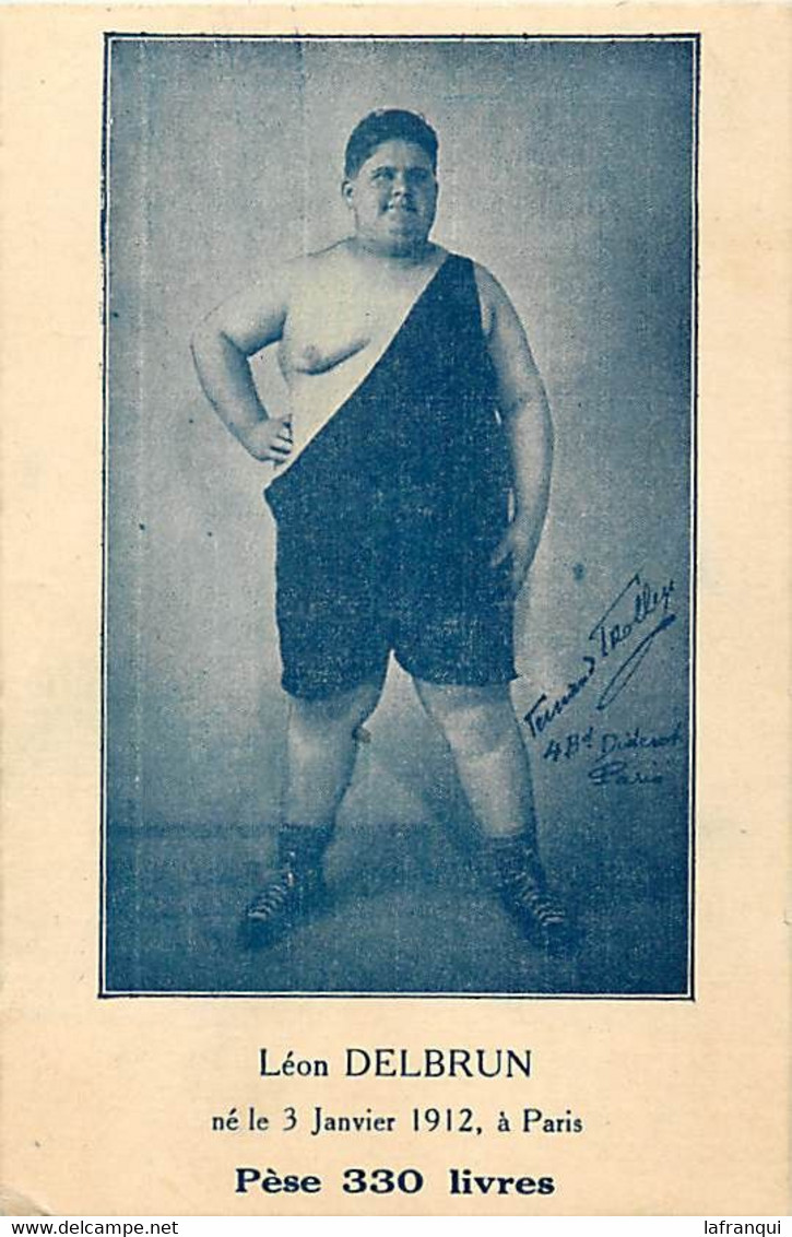 Themes Div-ref LL893-spectacle -sports - Lutte - Catch -leon Delbrun Né Le 3janvier 1912 A Paris - Pese 330 Livres  - - Wrestling