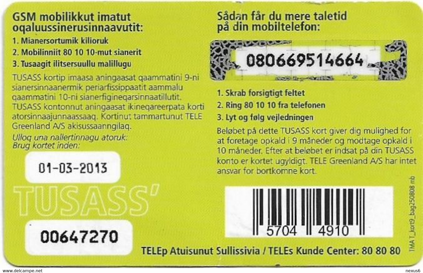 Greenland - Tusass - Refuelling Mobile, GSM Refill, 100kr. Exp. 01.03.2013, Used - Greenland