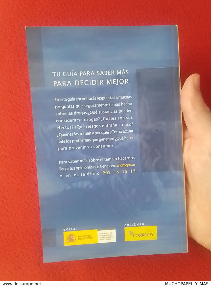 SPAIN LIBRO TU GUÍA DROGAS: INFORMACIÓN RIESGOS...PLAN NACIONAL SOBRE DROGAS MINISTERIO DEL INTERIOR 2003. GUIDE DRUGS.. - Health & Beauty