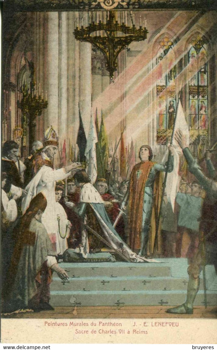 JEANNE D'ARC - Sacre De Charles VII à Reims (Le Panthéon) - Histoire
