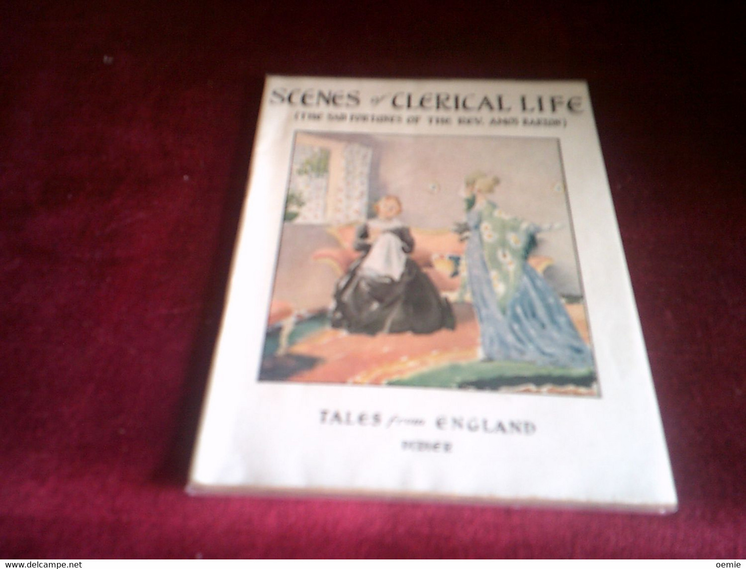 SCENES  OF CLERICAL  LIFE  (  THE SAD FORTUNES OF THE REV AMOS BARTON  )   1950 - Autres & Non Classés