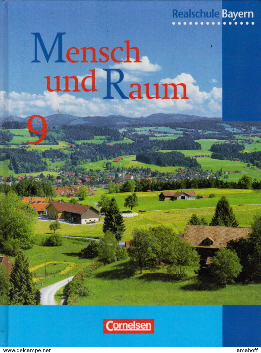 Mensch Und Raum - Geographie Realschule Bayern - Bisherige Ausgabe: 9. Jahrgangsstufe - Schülerbuch - Schulbücher