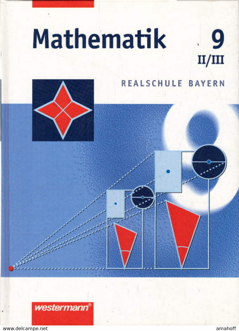 Mathematik Realschule Bayern: Mathematik - Ausgabe 2001 Für Realschulen In Bayern: Schülerband 9 WPF II/III - Libros De Enseñanza