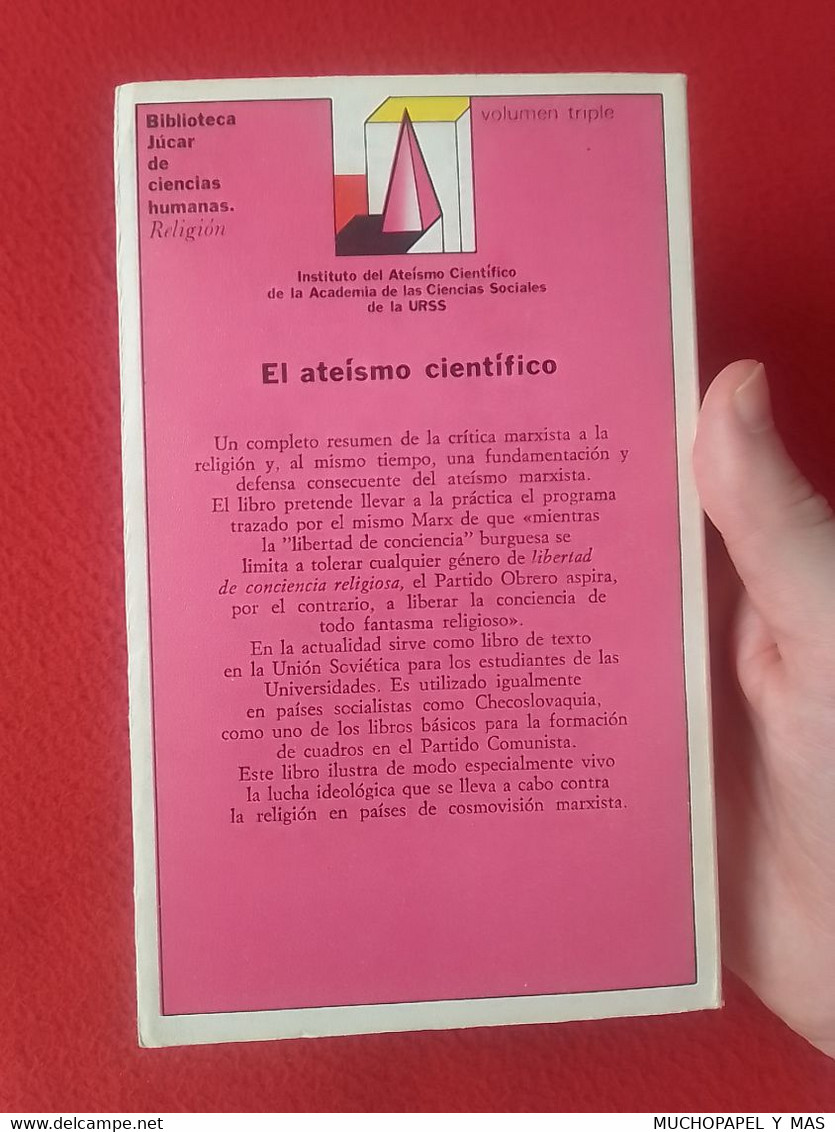 LIBRO EL ATEISMO CIENTÍFICO EDICIONES JÚCAR 1983 INSTITUTO DE LA ACADEMIA DE LAS CIENCIAS SOCIALES DE LA URSS USSR VER.. - Philosophie & Religion