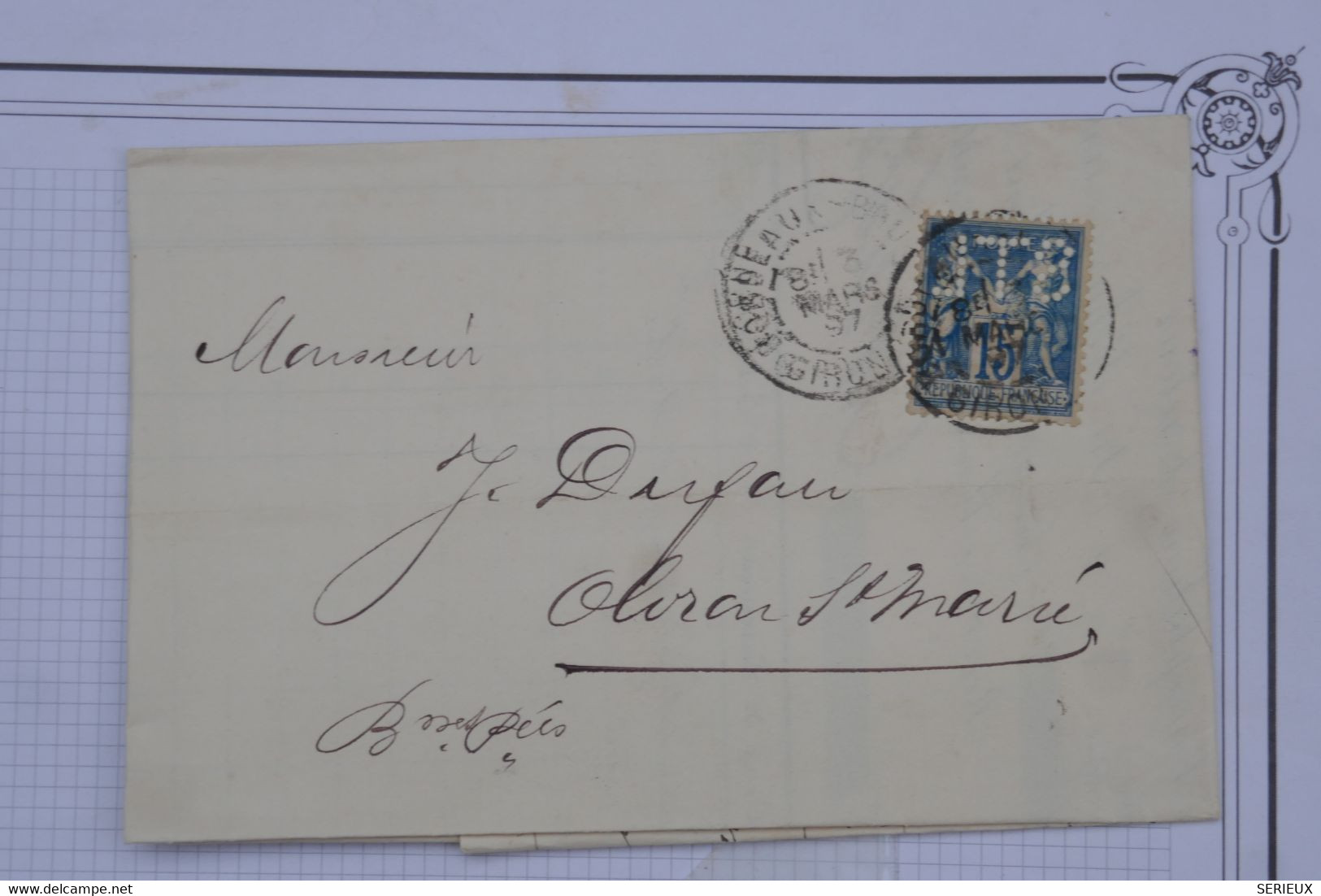 BE8 FRANCE   BELLE LETTRE RARE PEFORé STL.INVERSé 1897 BORDEAUX A OLORON++SAGE 15C +AFFRANCH.INTERESSANT - Brieven En Documenten