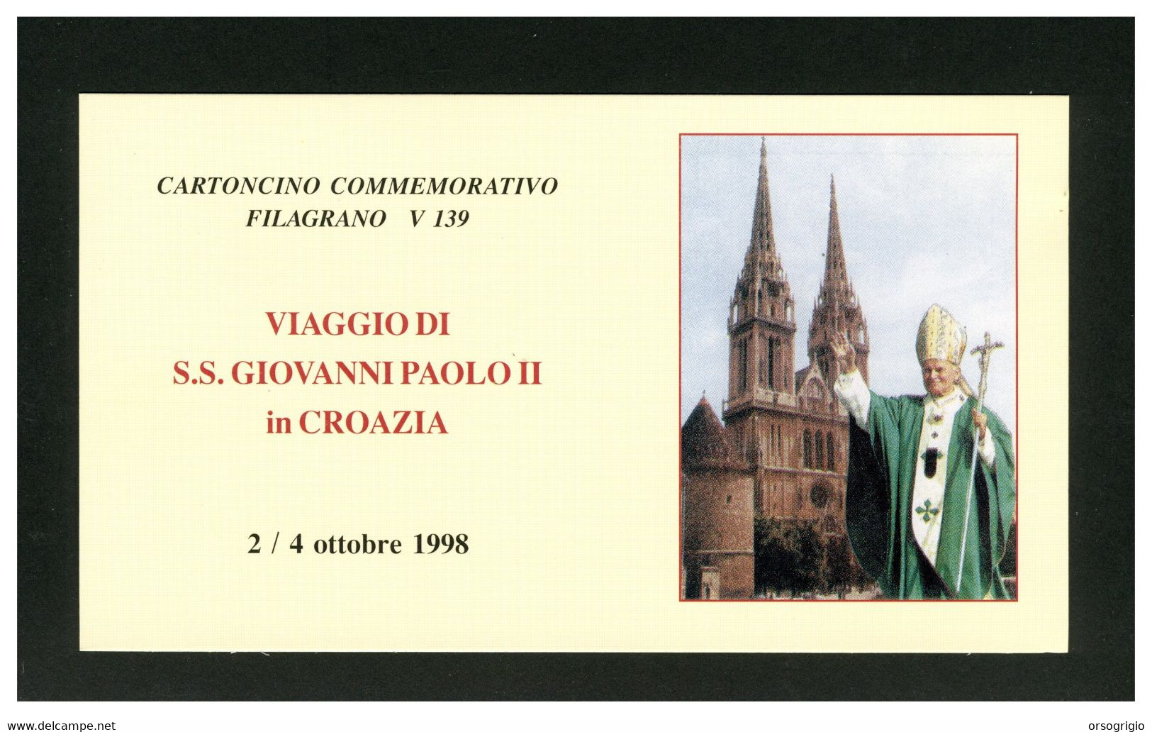 VATICANO - VIAGGI DEL PAPA - 1998 - Viaggio Di S.S. GIOVANNI PAOLO II In Croazia   -   Filagrano V139 - Variétés & Curiosités