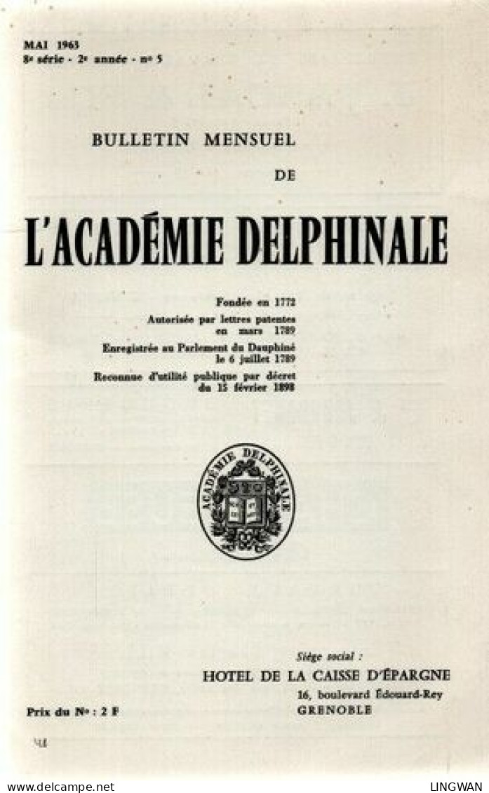 La Monnaie De Grenoble Au XVIIIe Siècle . Bulletin Mensuel De L'académie Delphinale - Livres & Logiciels