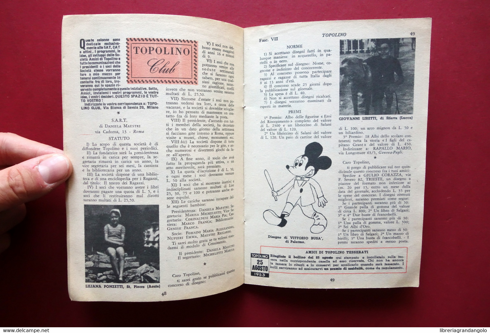 Topolino Walt Disney Numero 73 25 Agosto 1953 Mondadori Con Bollino - Otros & Sin Clasificación