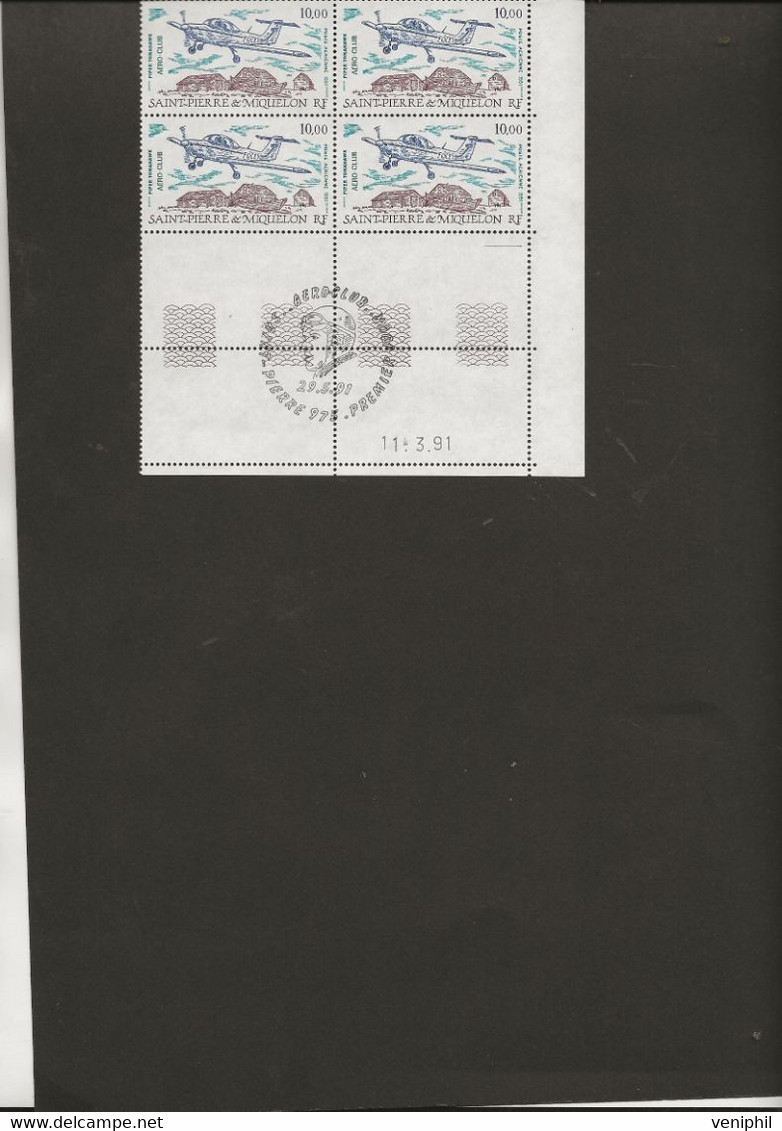 ST PIERRE ET MIQUELON -  POSTE AERIENNE N° 70 NEUF BLOC DE 4 NEUF SANS CHARNIERE -ANNEE 1991 - COTE : 18,40 € - Nuevos