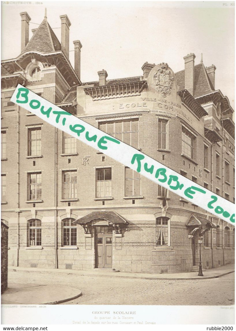 GRAVURE 1914 PARIS 13° GROUPE SCOLAIRE 40 RUE CORVISART ET 2 RUE PAUL GERVAIS ECOLE ARCHITECTES PATOUILLARD DEMORIANE - Paris