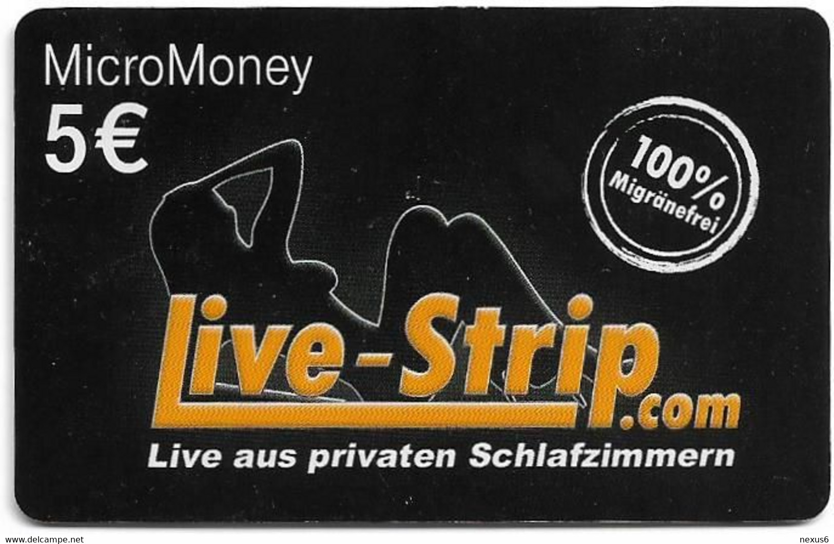 Germany - Micromoney - DC MM O 15-10.07 - Erotic Live-Strip, Exp.31.12.2008, Remote Mem. 5€, 10.000ex, Mint - T-Pay Micro-Money