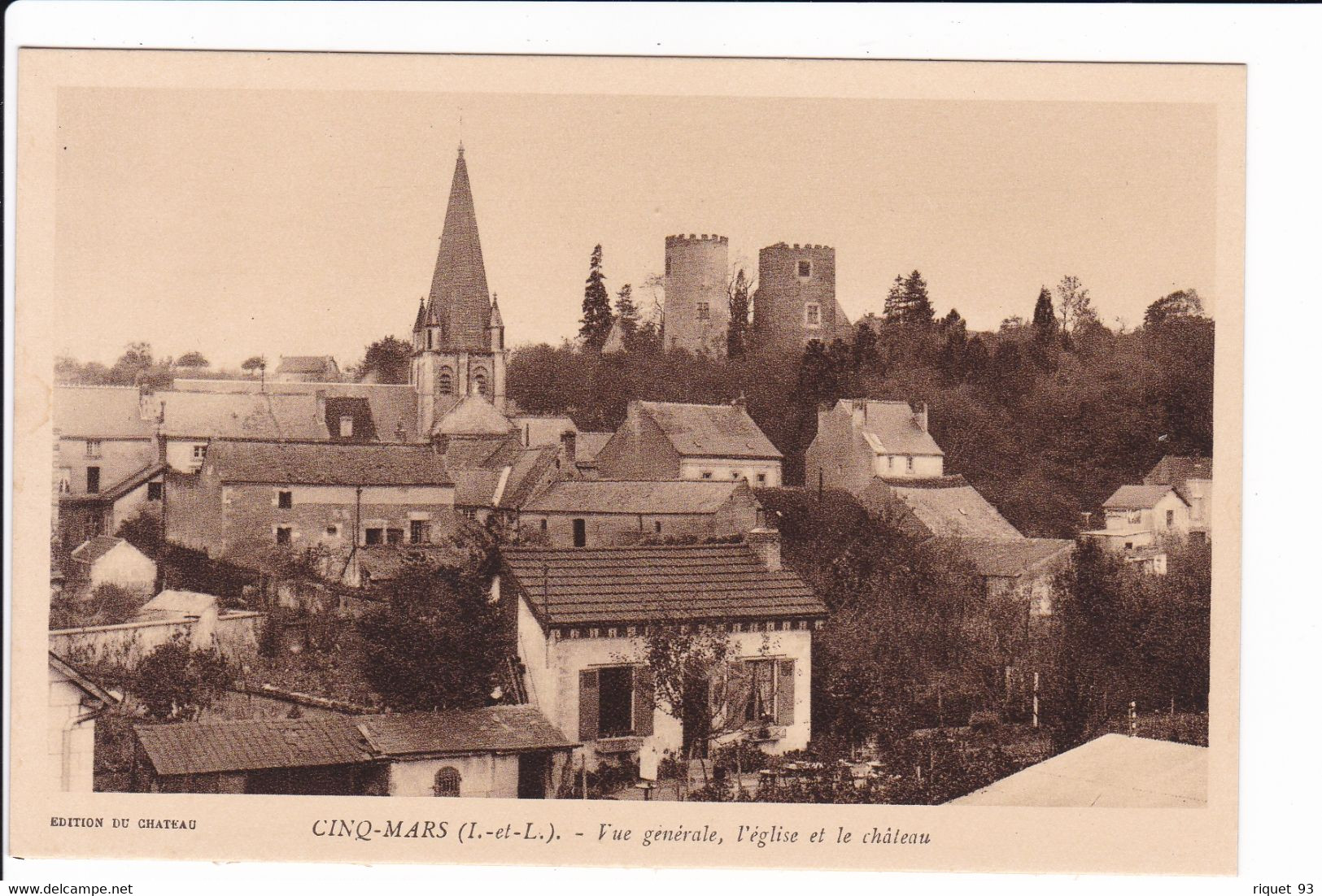 CINQ-MARS - Vue Générale, L'église Et Le Château - Andere & Zonder Classificatie