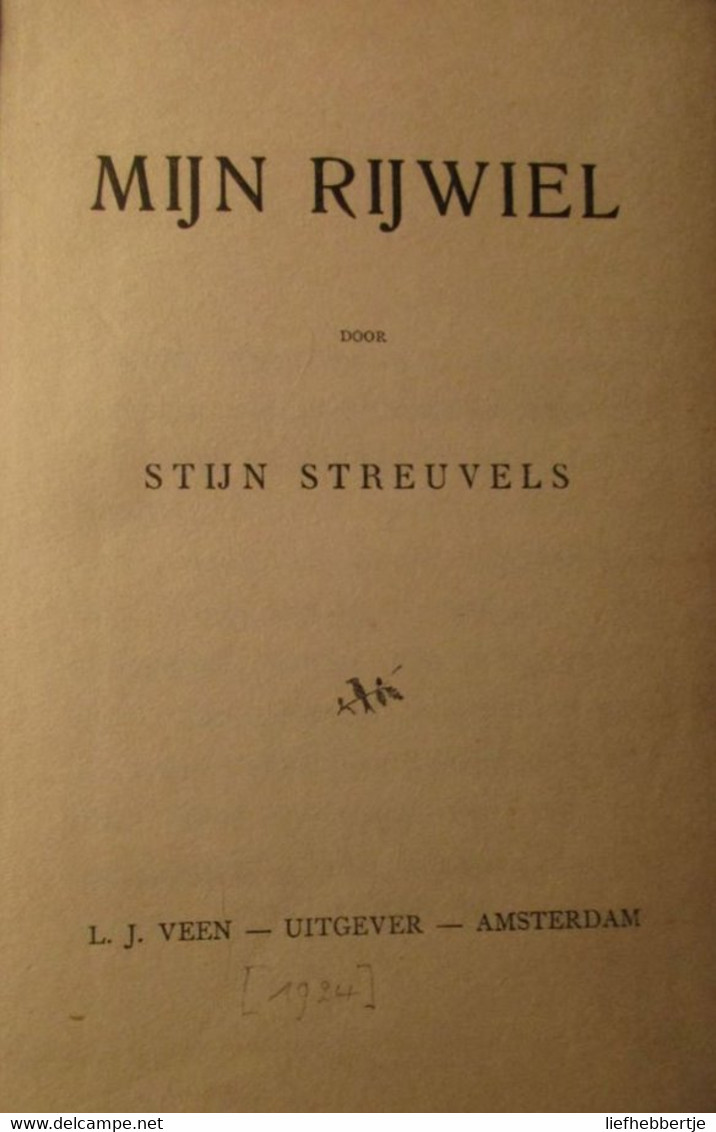 Mijn Rijwiel - Hoe Men Schrijver Wordt - Door Stijn Streuvels - Oud