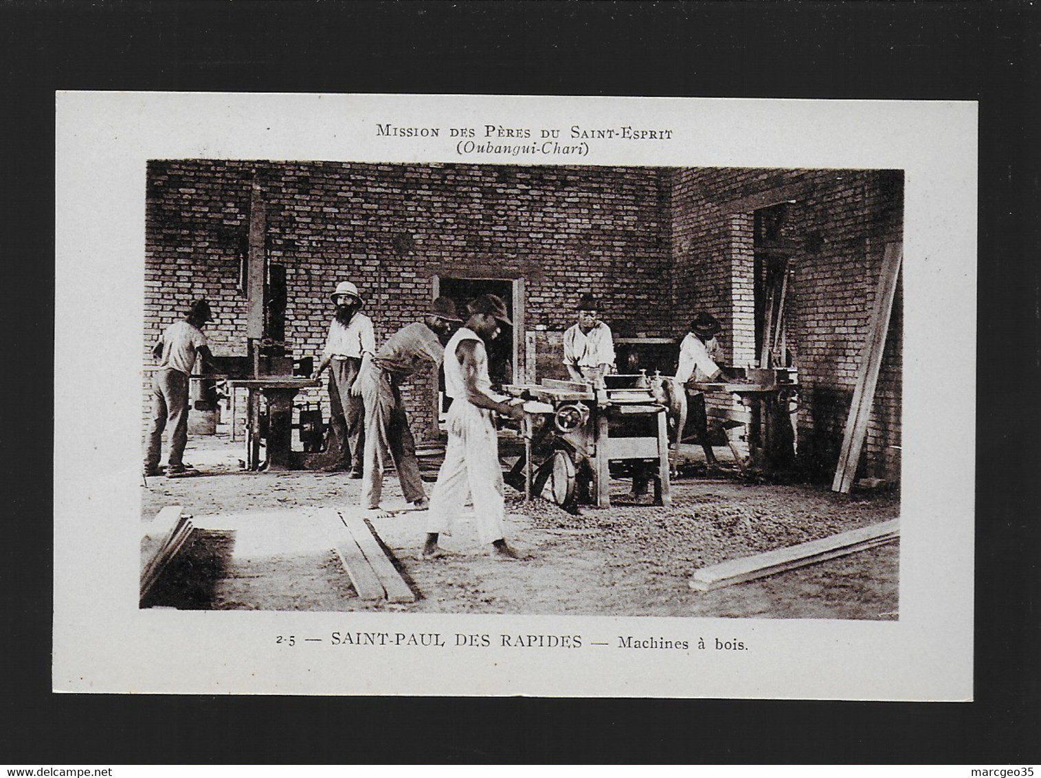 Saint Paul Des Rapides Machines à Bois Mission Des Pères Du Saint Esprit Oubangui-chari Houriez N° 2-5 - Centrafricaine (République)