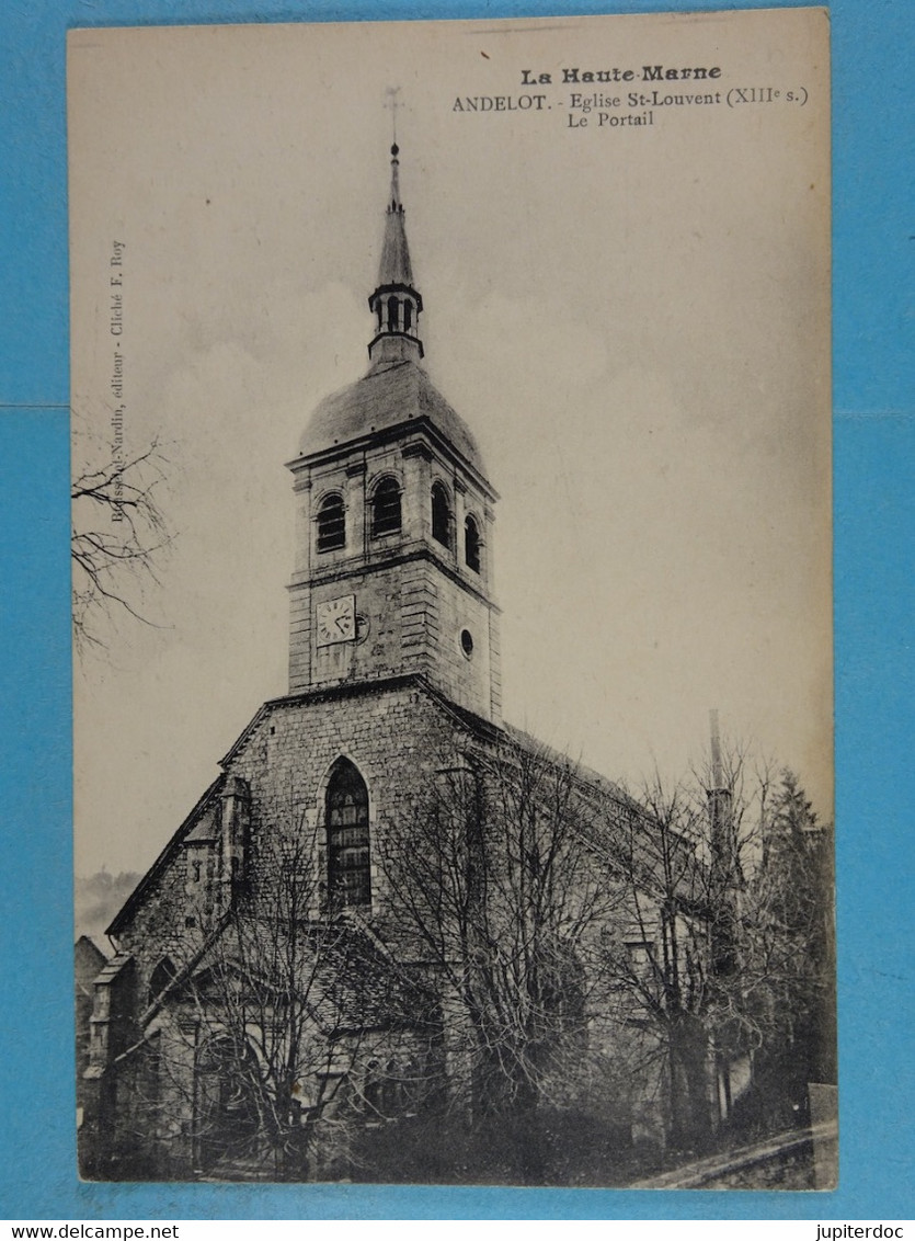 La Haute-Marne Andelot Eglise St-Louvent Le Portail - Andelot Blancheville