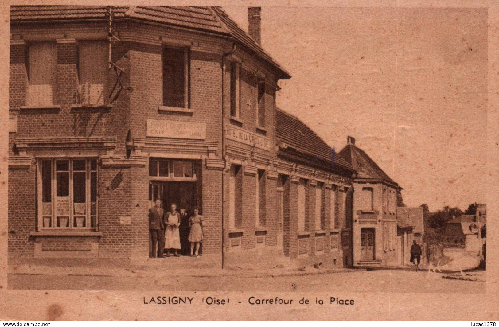 60 / LASSIGNY / CARREFOUR DE LA PLACE / HOTEL DE LA CROIX D OR - Lassigny