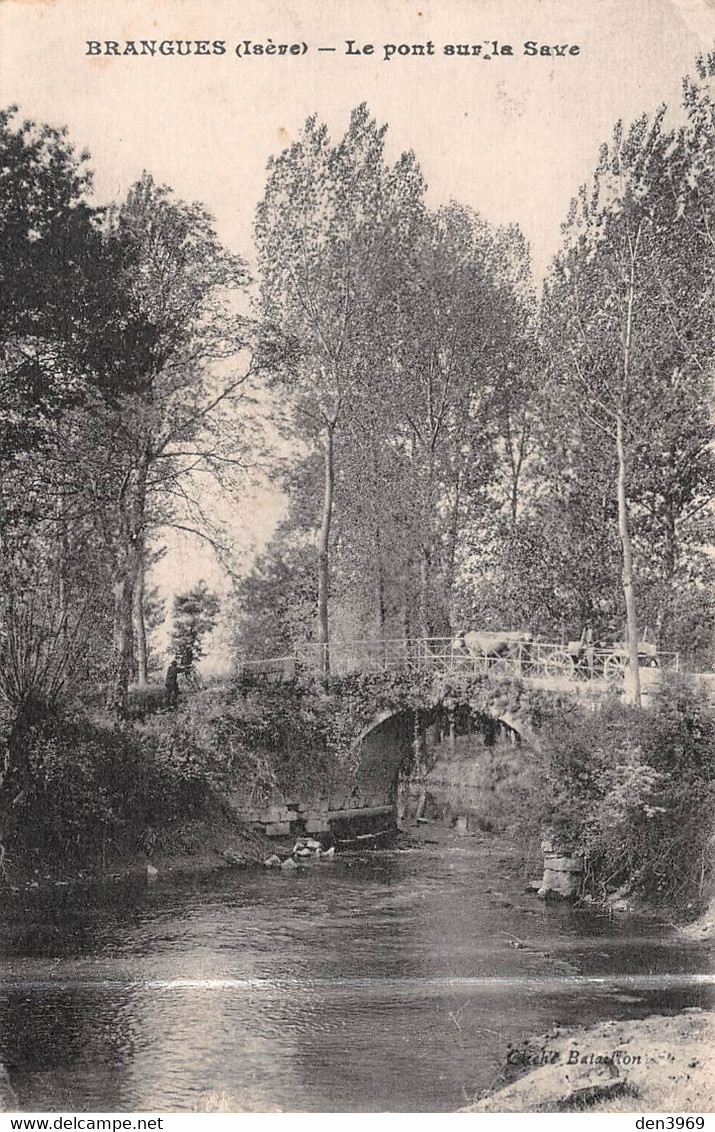 BRANGUES (Isère) - Le Pont Sur La Save - Brangues