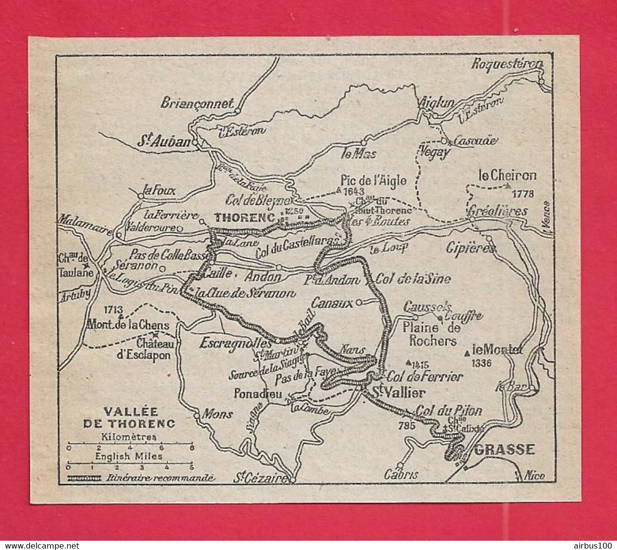 CARTE PLAN 1925 - VALLÉE DE THORENC - ESCRAGNOLLES CHATEAU D'ESCLAPON GRASSE BRIANCONNET CIPIERES - Carte Topografiche