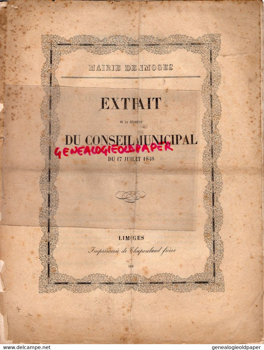 87- LIMOGES-DELIBERATION CONSEIL MUNICIPAL 17 JUILLET 1848-IMPRIMERIE CHAPOULAUD -HIPPOLYTE LEZAUD-BARDINET-DUPUYTREN - Historical Documents