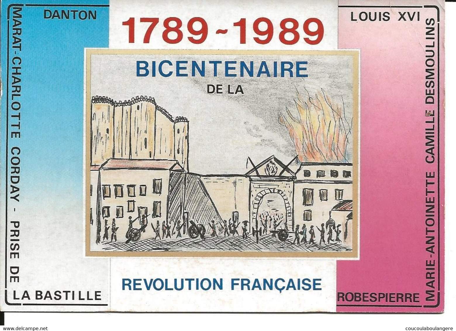 BICENTENAIRE DE LA REVOLUTION 1789 - 1989 - Histoire