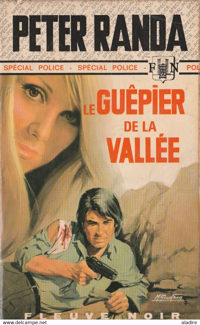 PETER RANDA  - Le Guêpier Dans La Vallée - Spécial Police - Fleuve Noir N° 1085 - Fleuve Noir