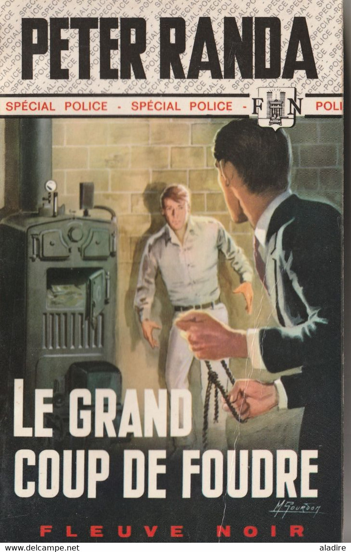 PETER RANDA  - Le Grand Coup De Foudre - Spécial Police - Fleuve Noir N° 878 - Fleuve Noir