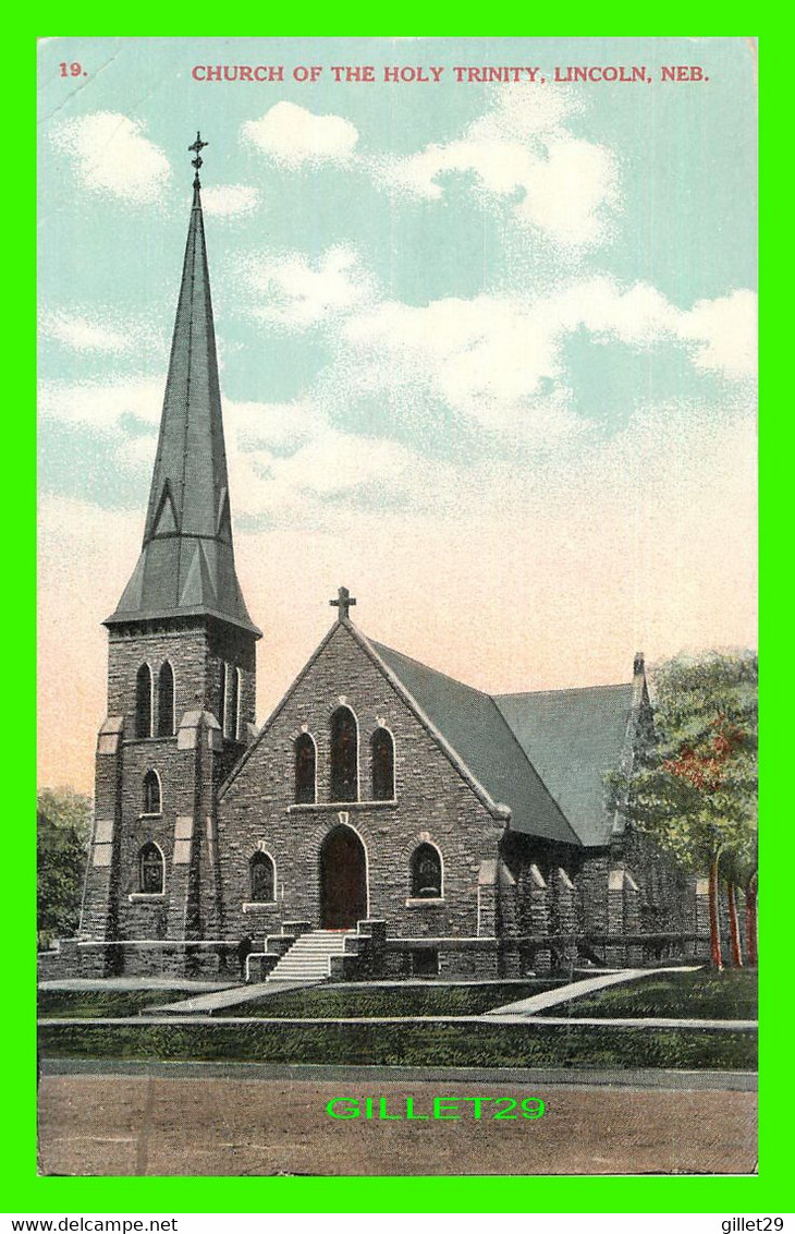 LINCOLN, NE - CHURCH OF THE HOLY TRINITY - TRAVEL IN 1908 -  PUB. BY KWIN & CO - - Lincoln