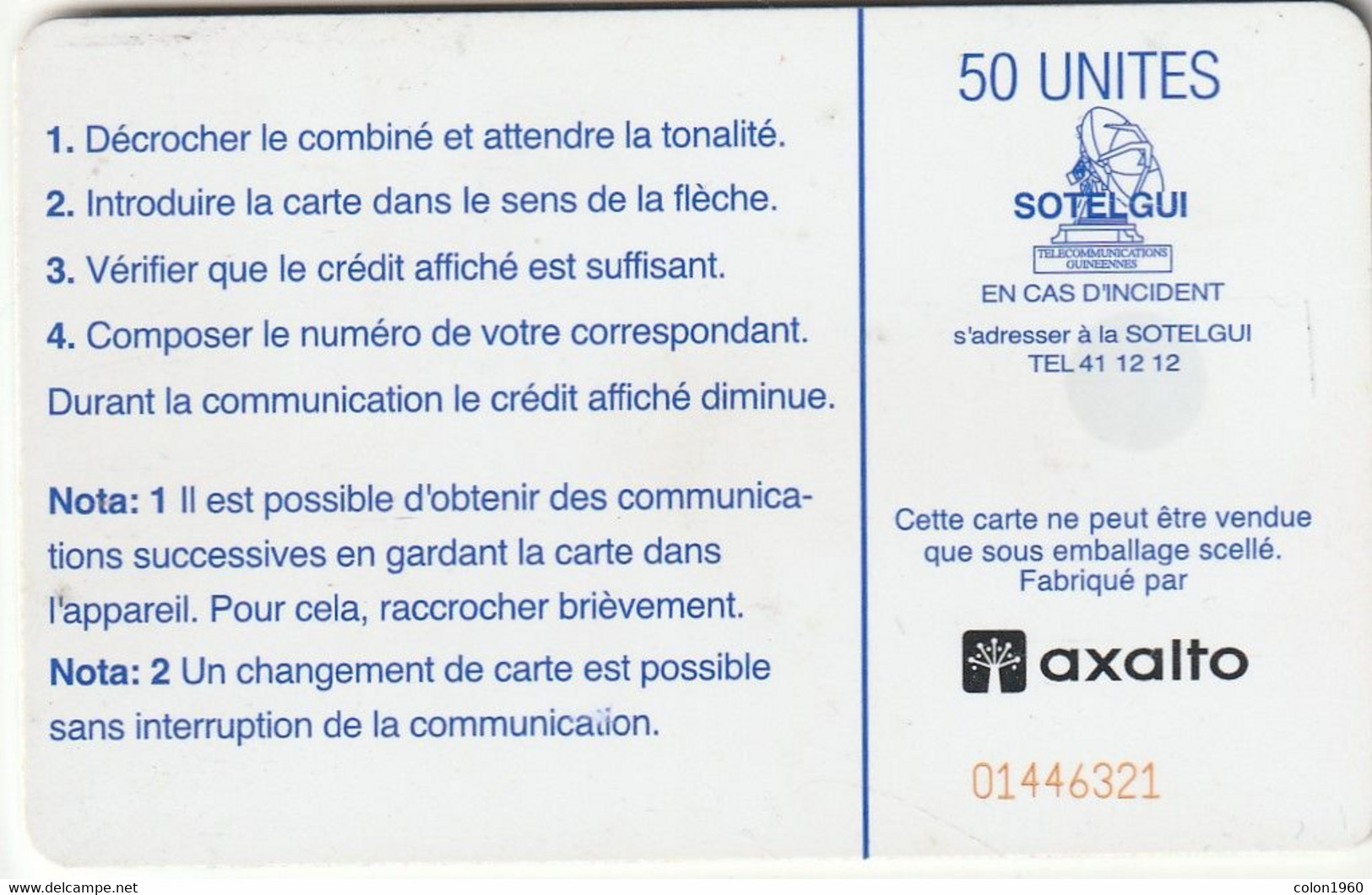 GUINEA. GN-SOT-0013D. Pont En Liane (Axalto Logo). 50U. (001) - Guinea