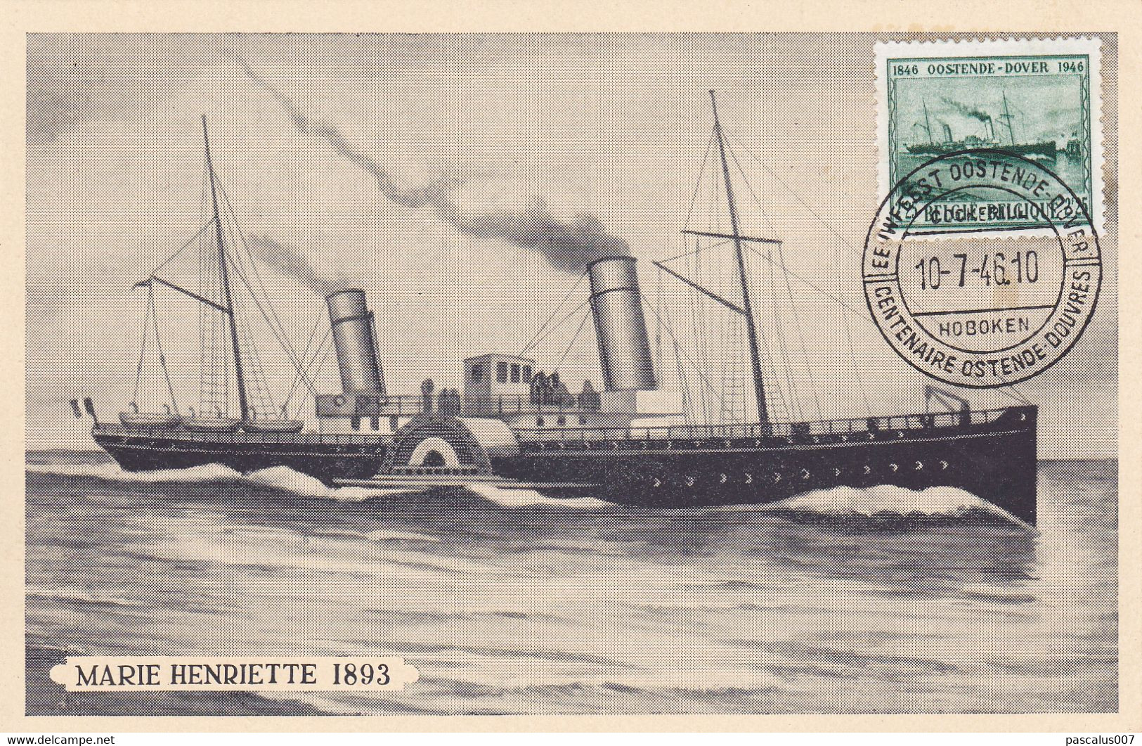 B01-400 Entier Postal - Carte Paquebot Marie Henriette 1893 - Souvenir Maximum  Du Centenaire Ostende - Douvres -cob 726 - 1934-1951