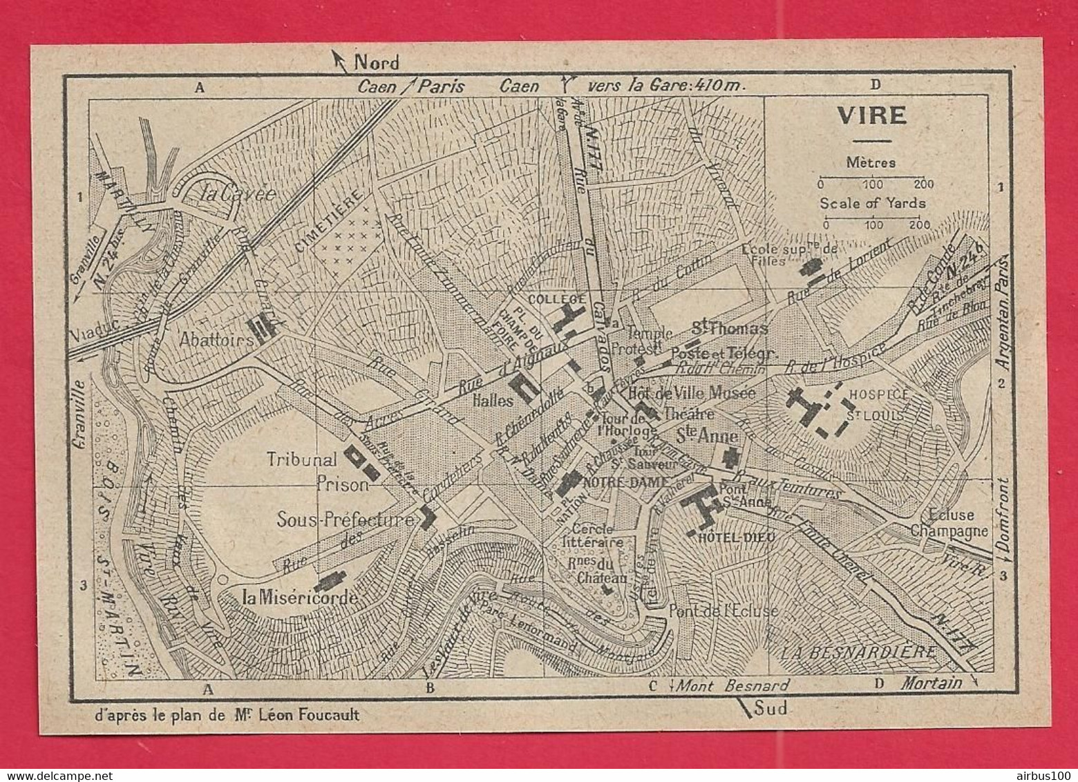 CARTE PLAN 1947 - VIRE - TRIBUNAL PRISON - VIADUC - ÉCLUSE CHAMPAGNE - LA CAVÉE LA MISÉRICORDE - Carte Topografiche